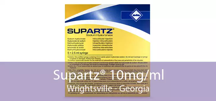 Supartz® 10mg/ml Wrightsville - Georgia