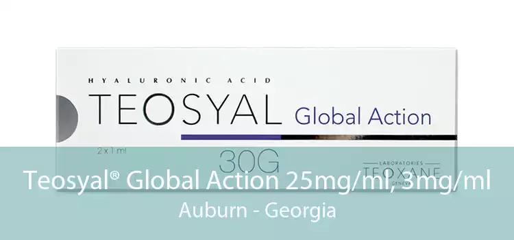 Teosyal® Global Action 25mg/ml, 3mg/ml Auburn - Georgia