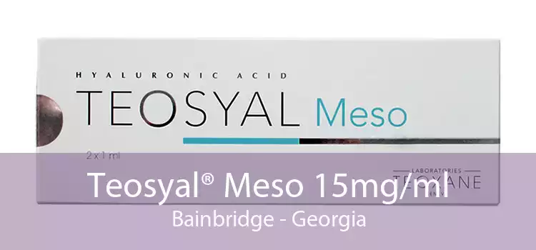 Teosyal® Meso 15mg/ml Bainbridge - Georgia