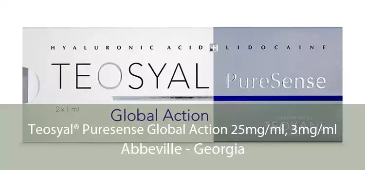Teosyal® Puresense Global Action 25mg/ml, 3mg/ml Abbeville - Georgia