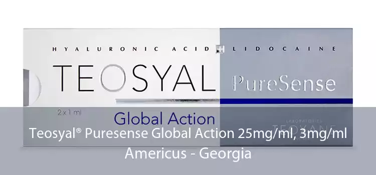 Teosyal® Puresense Global Action 25mg/ml, 3mg/ml Americus - Georgia