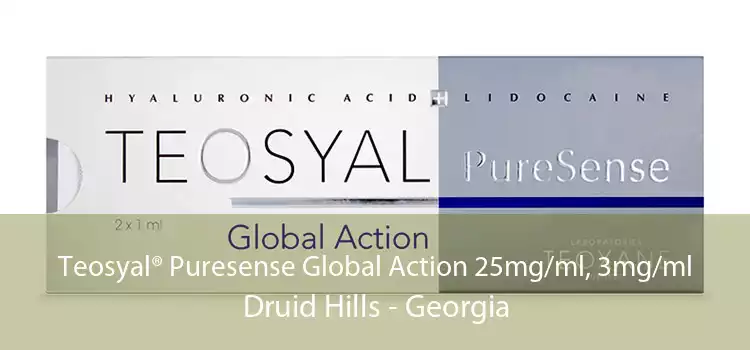 Teosyal® Puresense Global Action 25mg/ml, 3mg/ml Druid Hills - Georgia