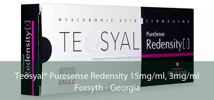 Teosyal® Puresense Redensity 15mg/ml, 3mg/ml Forsyth - Georgia
