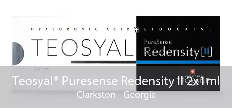 Teosyal® Puresense Redensity II 2x1ml Clarkston - Georgia