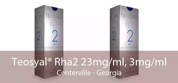 Teosyal® Rha2 23mg/ml, 3mg/ml Centerville - Georgia