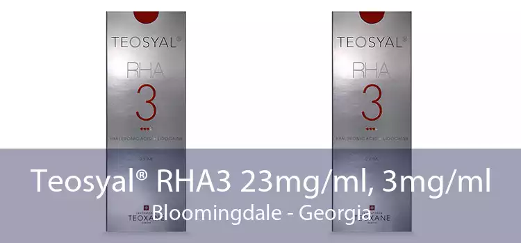 Teosyal® RHA3 23mg/ml, 3mg/ml Bloomingdale - Georgia