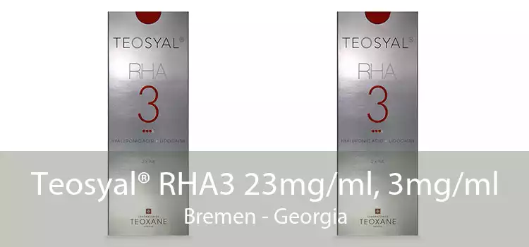 Teosyal® RHA3 23mg/ml, 3mg/ml Bremen - Georgia