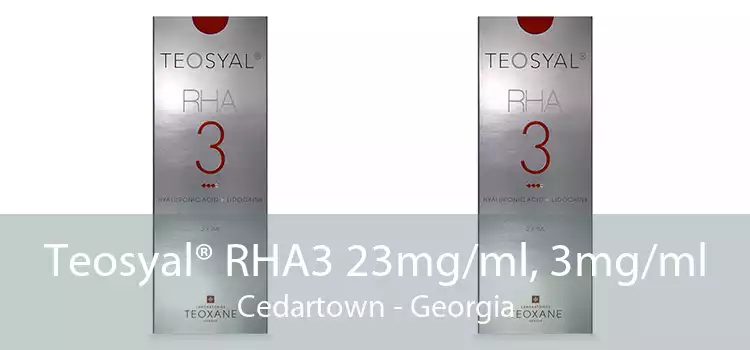 Teosyal® RHA3 23mg/ml, 3mg/ml Cedartown - Georgia