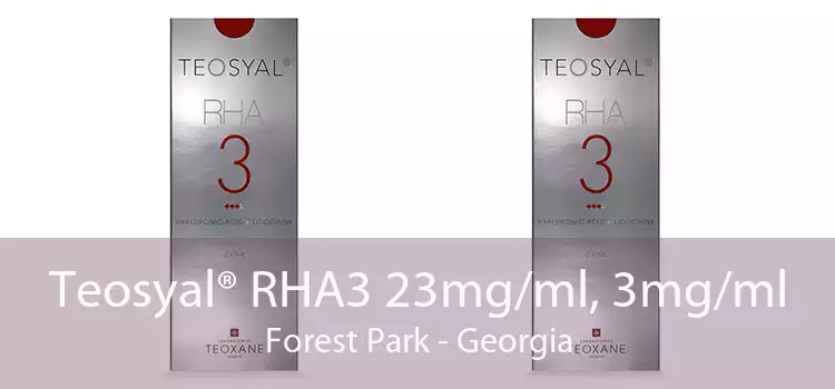 Teosyal® RHA3 23mg/ml, 3mg/ml Forest Park - Georgia