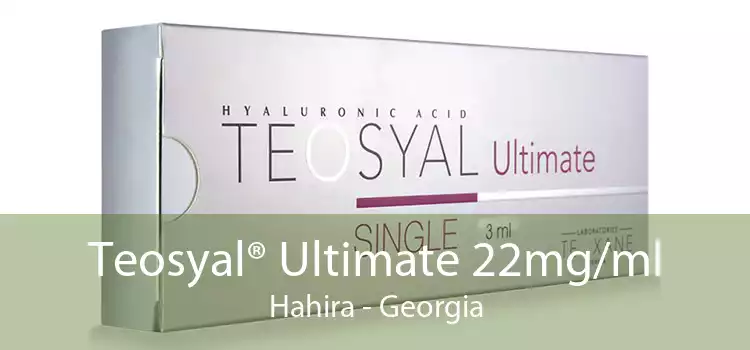 Teosyal® Ultimate 22mg/ml Hahira - Georgia
