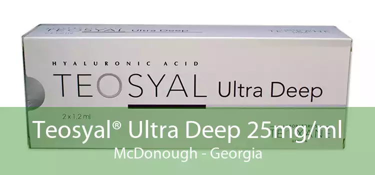 Teosyal® Ultra Deep 25mg/ml McDonough - Georgia