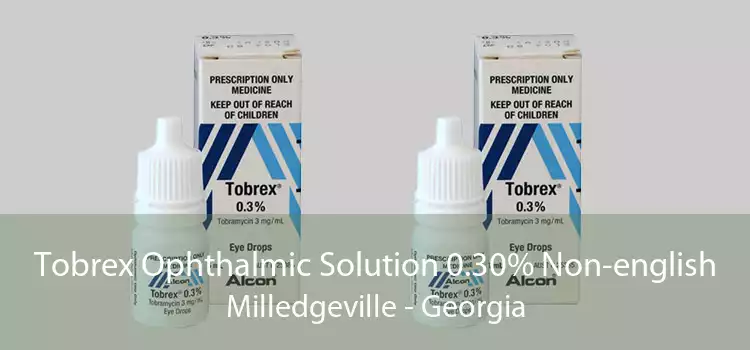 Tobrex Ophthalmic Solution 0.30% Non-english Milledgeville - Georgia