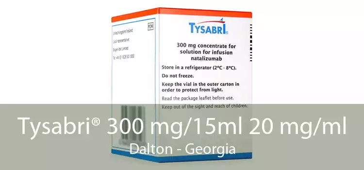 Tysabri® 300 mg/15ml 20 mg/ml Dalton - Georgia