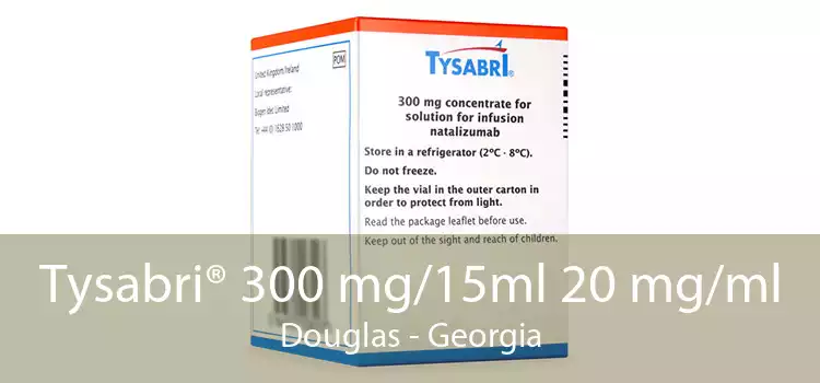 Tysabri® 300 mg/15ml 20 mg/ml Douglas - Georgia