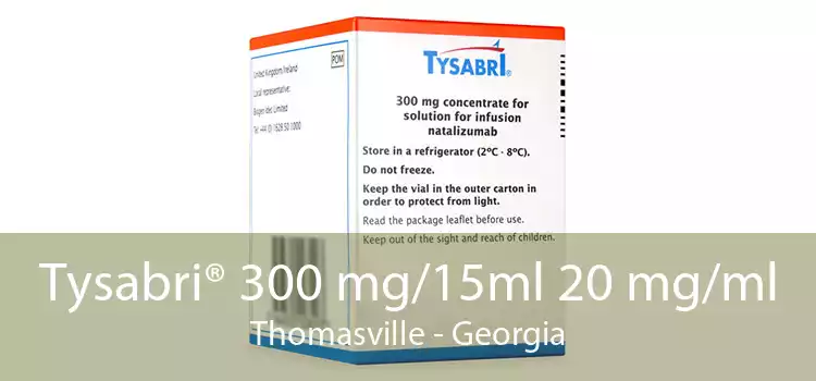 Tysabri® 300 mg/15ml 20 mg/ml Thomasville - Georgia