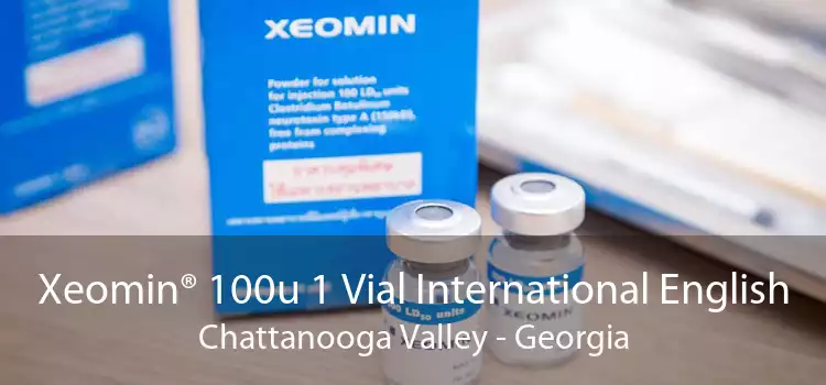 Xeomin® 100u 1 Vial International English Chattanooga Valley - Georgia