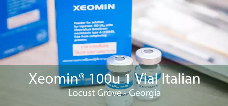 Xeomin® 100u 1 Vial Italian Locust Grove - Georgia