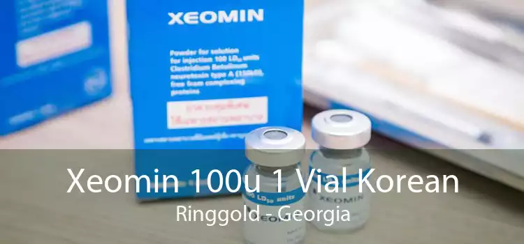 Xeomin 100u 1 Vial Korean Ringgold - Georgia
